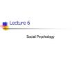 Social Psychology PowerPoint PPT Presentation
