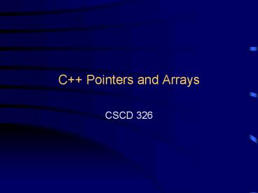 C Pointers and Arrays presentation | free to view