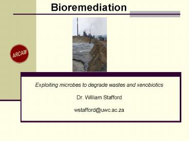 Exploiting microbes to degrade wastes and xenobiotics