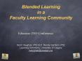 Blended Learning in a Faculty Learning Community PowerPoint PPT Presentation