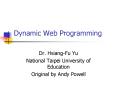 Dynamic Web Programming PowerPoint PPT Presentation