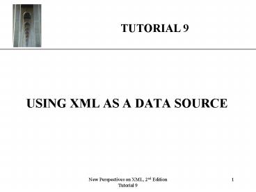 New Perspectives on XML, 2nd Edition