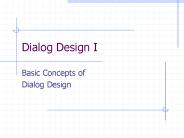 Dialog Design I