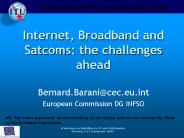 Internet, Broadband and Satcoms: the challenges ahead