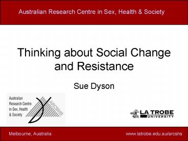 Thinking about Social Change and Resistance