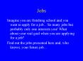 Jobs PowerPoint PPT Presentation