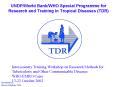 UNDPWorld BankWHO Special Programme for Research and Training in Tropical Diseases TDR PowerPoint PPT Presentation