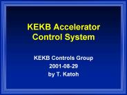 KEKB Accelerator Control System