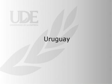 Uruguay