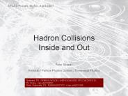 Hadron Collisions Inside and Out PowerPoint PPT Presentation