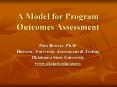 A Model for Program Outcomes Assessment PowerPoint PPT Presentation