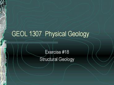GEOL 1307 Physical Geology