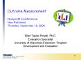 Outcome Measurement Nonprofit Conference New Richmond Thursday, September 18, 2008 PowerPoint PPT Presentation