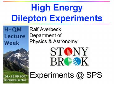 High Energy Dilepton Experiments
