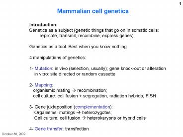 Mammalian cell genetics