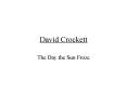 David Crockett PowerPoint PPT Presentation