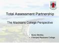 Total Assessment Partnership The Macleans College Perspective PowerPoint PPT Presentation
