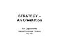 STRATEGY An Orientation PowerPoint PPT Presentation
