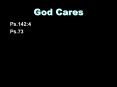 God Cares PowerPoint PPT Presentation