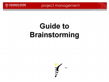 Guide to Brainstorming