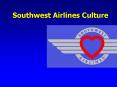 Southwest Airlines Culture PowerPoint PPT Presentation