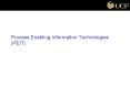 Process Enabling Information Technologies PEIT PowerPoint PPT Presentation