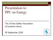 Presentation to: PPC on Energy