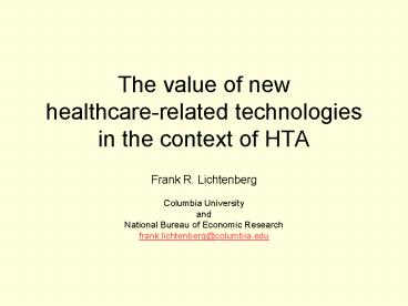 The value of new healthcarerelated technologies in the context of HTA