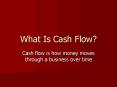 What Is Cash Flow PowerPoint PPT Presentation