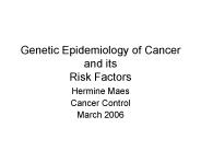 Genetic Epidemiology of Cancer and its Risk Factors