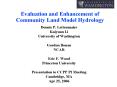Evaluation and Enhancement of Community Land Model Hydrology PowerPoint PPT Presentation
