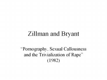 Zillman and Bryant