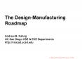 The DesignManufacturing Roadmap Andrew B. Kahng UC San Diego CSE PowerPoint PPT Presentation