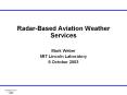 RadarBased Aviation Weather Services PowerPoint PPT Presentation