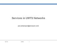 Services in UMTS Networks