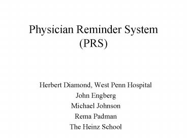 Physician Reminder System PRS