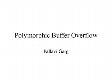 Polymorphic Buffer Overflow
