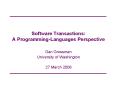 Software Transactions: A ProgrammingLanguages Perspective PowerPoint PPT Presentation