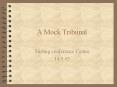 A Mock Tribunal PowerPoint PPT Presentation