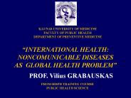 KAUNAS UNIVERSITY OF MEDICINE