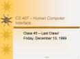 CS 407 Human Computer Interface PowerPoint PPT Presentation
