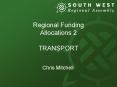Regional Funding Allocations 2 TRANSPORT PowerPoint PPT Presentation