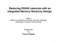 Reducing DRAM Latencies with an Integrated Memory Hierarchy Design PowerPoint PPT Presentation