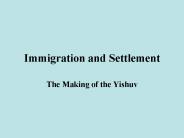 Immigration and Settlement