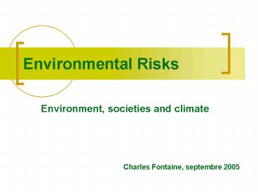 Environmental Risks