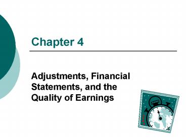 Adjustments, Financial Statements, and the Quality of Earnings