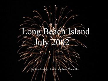Long Beach Island July 2002