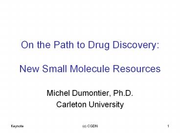 On the Path to Drug Discovery: New Small Molecule Resources