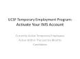 UCSF Temporary Employment Program: Activate Your IMS Account PowerPoint PPT Presentation