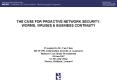 THE CASE FOR PROACTIVE NETWORK SECURITY: WORMS, VIRUSES PowerPoint PPT Presentation